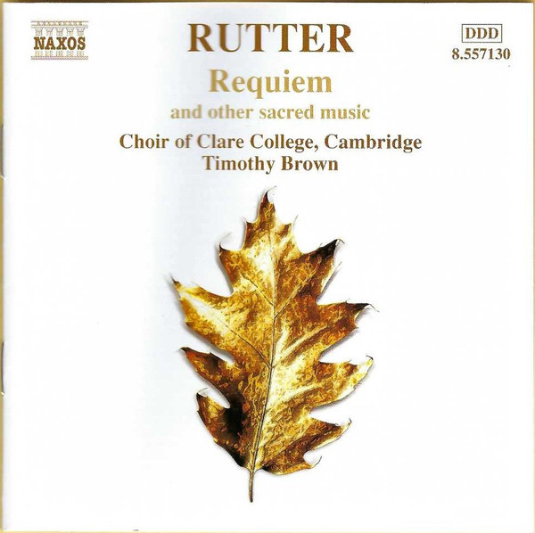 John Rutter – The Choir Of Clare College, Timothy Brown (3) - Requiem And Other Sacred Music (CD, Album) (Near Mint (NM or M-)) - Image 5