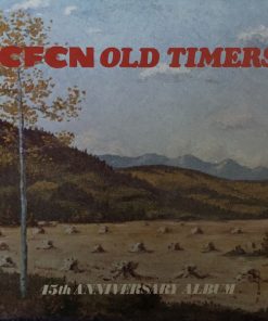 CFCN Old Timers - 45th Anniversary Album (LP) (Mint (M))