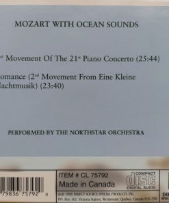 Alternative view of Wolfgang Amadeus Mozart, The Northstar Orchestra - Classical Relaxation With Mozart (Mozart With Ocean Sounds) (CD) (Near Mint (NM or M-))