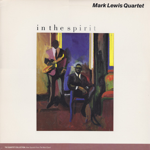 Mark Lewis Quartet - In The Spirit (LP, Album) (Mint (M))