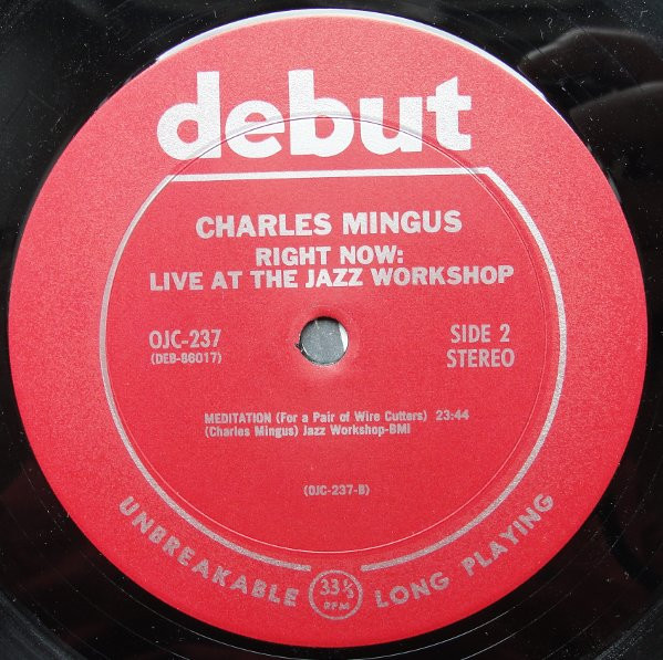 Charles Mingus - Right Now: Live At The Jazz Workshop (LP, Album, RE) (Very Good Plus (VG+)) - Image 4