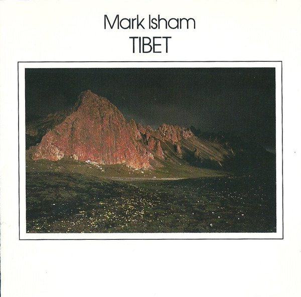 Mark Isham - Tibet (CD, Album, RE) (Near Mint (NM or M-))