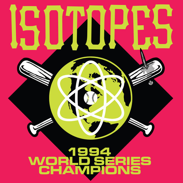 Isotopes - 1994 World Series Champions (12", Album) (Very Good Plus (VG+))