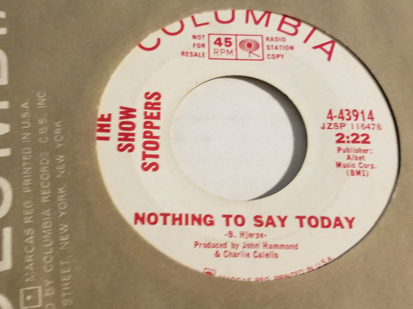 The Show Stoppers (2) - Turn On Your Lovelight / Nothing To Say Today (7", Single, Promo) (Very Good Plus (VG+)) - Image 2