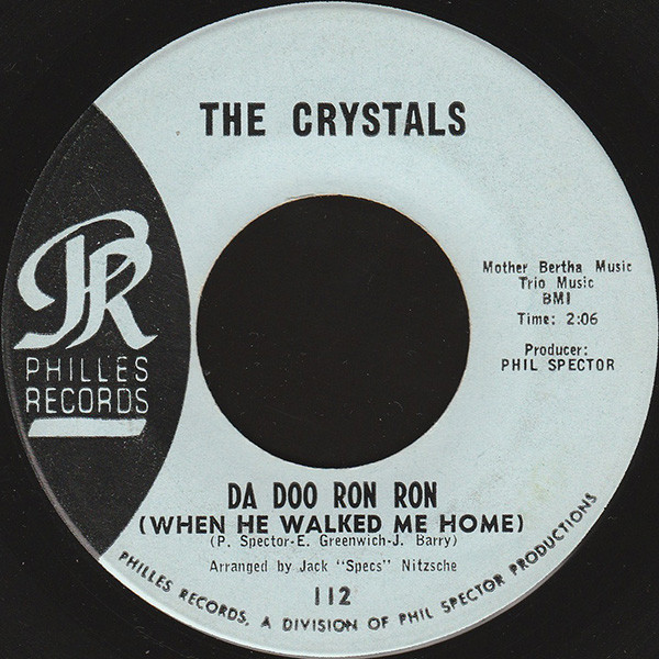 The Crystals - Da Doo Ron Ron (When He Walked Me Home) (7", Single) (Very Good (VG))