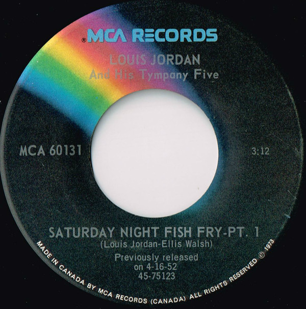 Louis Jordan And His Tympany Five - Saturday Night Fish Fry (7", RE) (Very Good Plus (VG+))