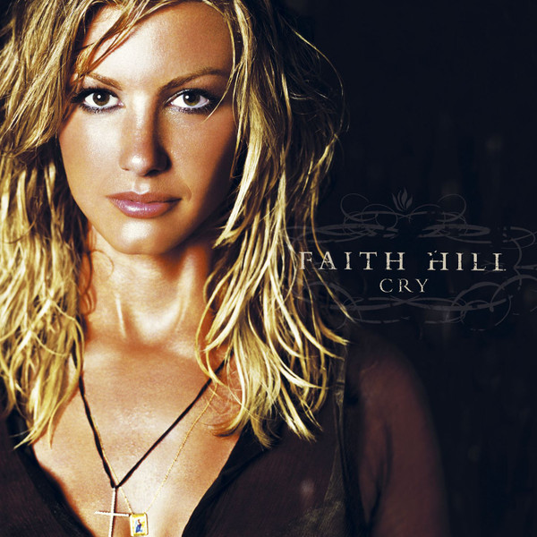 Faith Hill - Cry (CD, Album, Enh) (Near Mint (NM or M-))