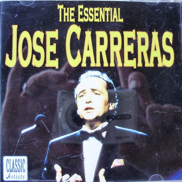 José Carreras - The Essential (CD, Album, Comp) (Mint (M))