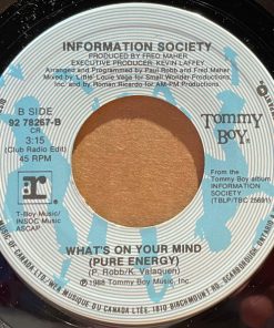 Alternative view of Information Society - What's On Your Mind (Pure Energy) (7", Single) (Near Mint (NM or M-))