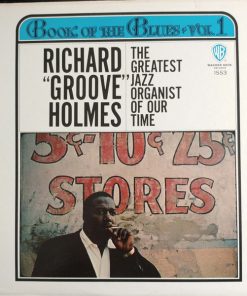 Richard "Groove" Holmes - Book Of The Blues Vol. 1 (LP, Album, Mono) (Very Good (VG))
