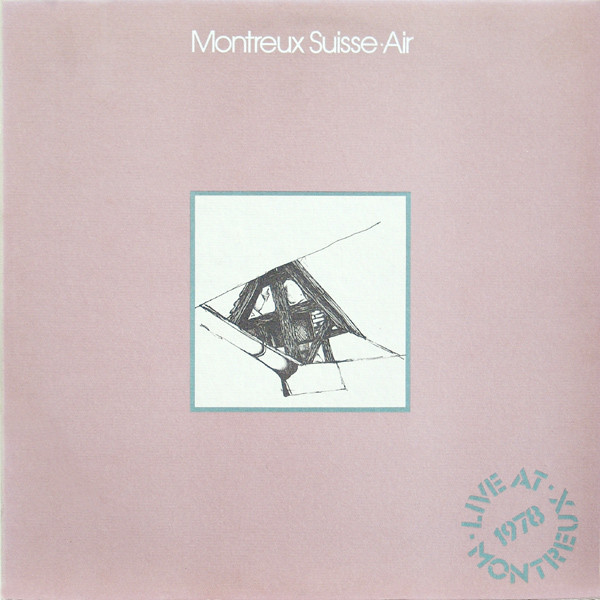 Air (4) - Montreux Suisse Air (Live At Montreux 1978) (LP, Album) (Near Mint (NM or M-))