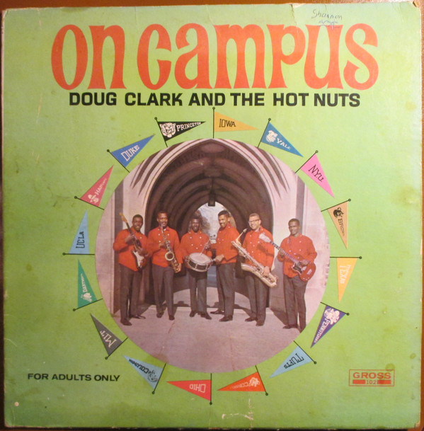 Doug Clark & The Hot Nuts - On Campus (LP, Album, Mono) (Good Plus (G+))