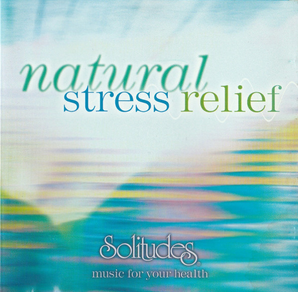Dan Gibson, David Bradstreet, Gordon Gibson - Natural Stress Relief (Solitudes Music For Your Health) (CD, Enh) (Near Mint (NM or M-))