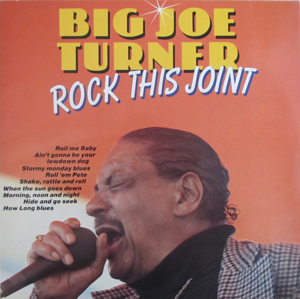 Big Joe Turner - Rock This Joint (LP) (Very Good Plus (VG+))
