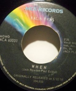 Kalin Twins - When / Three O'Clock Thrill (7", RE) (Very Good Plus (VG+))