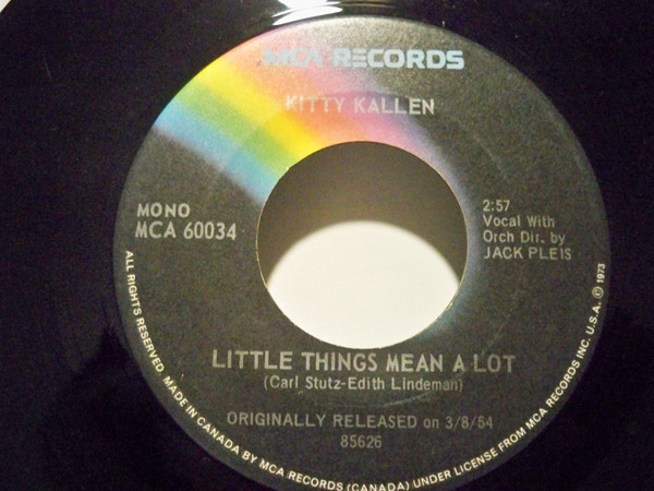 Kitty Kallen - Little Things Mean A Lot / I Don't Think You Love Me Anymore (7", Single, Mono, RE) (Near Mint (NM or M-))