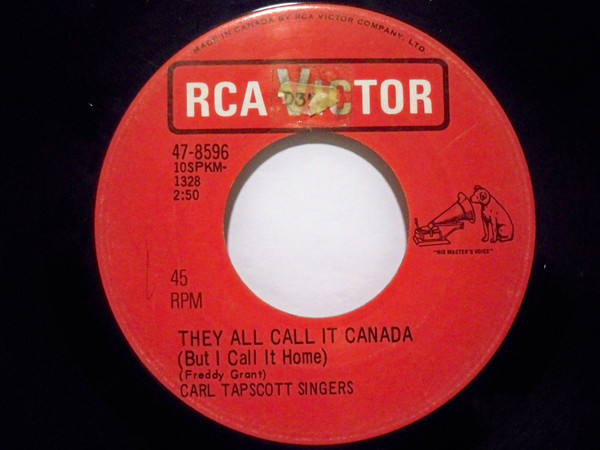 Carl Tapscott Singers - Flag Of Canada / They All Call It Canada (7", Single) (Very Good Plus (VG+)) - Image 2
