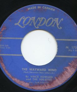Vince Howard And The Vin-Ettes - The Wayward Wind (7", Single) (Near Mint (NM or M-))