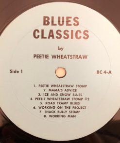Peetie Wheatstraw / Kokomo Arnold - Blues Classics By Kokomo Arnold / Peetie Wheatstraw (LP, Comp) (Very Good (VG)) - Image 3