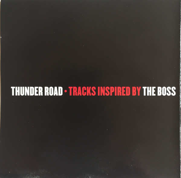 Various - Thunder Road • Tracks Inspired By The Boss (CD, Comp) (Mint (M)) - Image 4