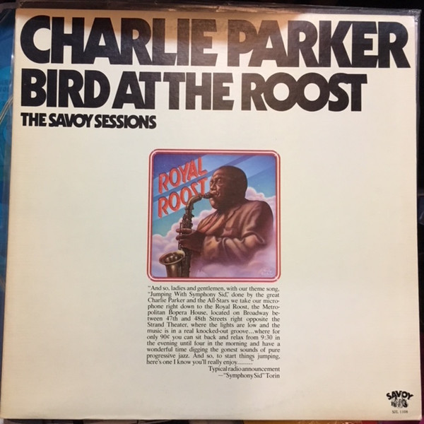 Charlie Parker - Bird At The Roost (LP, Mono, Promo) (Very Good Plus (VG+))