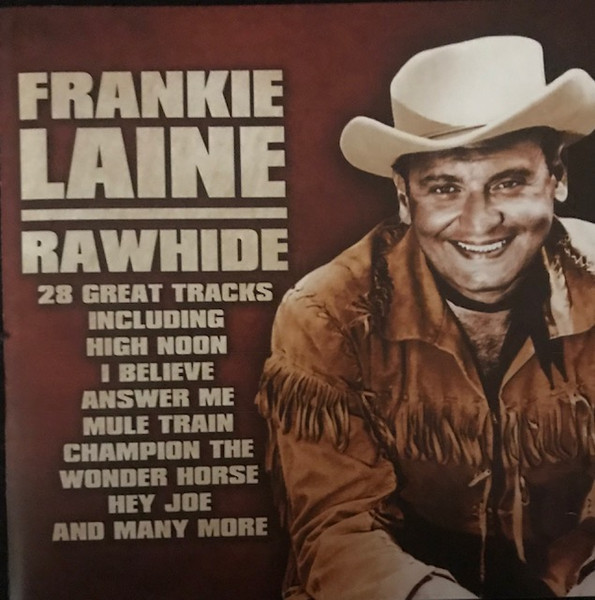 Frankie Laine - Rawhide (CD, Comp) (Near Mint (NM or M-))