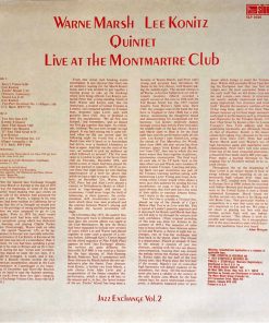Alternative view of Warne Marsh Lee Konitz Quintet - Live At The Montmartre Club - Jazz Exchange Vol. 2 (LP, Album, RE) (Very Good Plus (VG+))