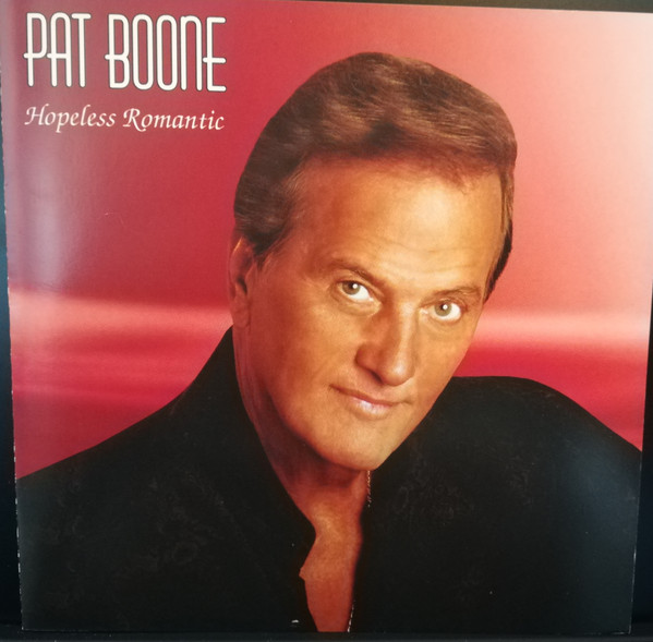 Pat Boone - Hopeless Romantic (CD, Album) (Mint (M))