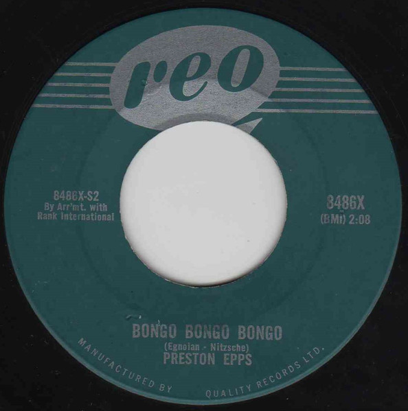 Preston Epps - Bongo Bongo Bongo / Hully Gully Bongo (7", Single) (Very Good Plus (VG+))