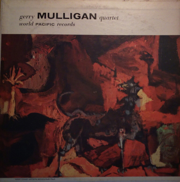 Gerry Mulligan Quartet Featuring Chet Baker - Gerry Mulligan Quartet (LP, Album, Mono, RE) (Very Good Plus (VG+))