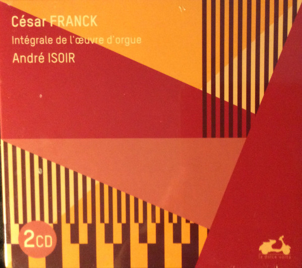 César Franck - André Isoir - Intégrale De L'Œuvre D'Orgue (2xCD, Album, RM) (Near Mint (NM or M-))