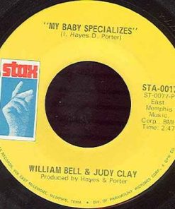 William Bell & Judy Clay - My Baby Specializes / Left Over Love (7", Single) (Very Good Plus (VG+))