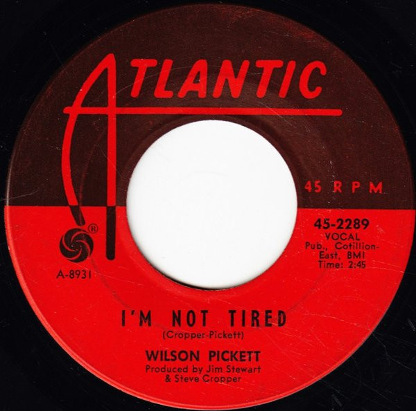 Wilson Pickett - In The Midnight Hour / I'm Not Tired (7", Single) (Near Mint (NM or M-)) - Image 2