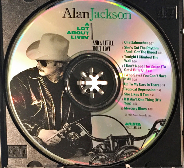 Alan Jackson (2) - A Lot About Livin' (And A Little 'Bout Love) (CD, Album) (Near Mint (NM or M-)) - Image 2