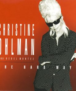 Christine Ohlman - The Hard Way (CD, Album) (Mint (M))