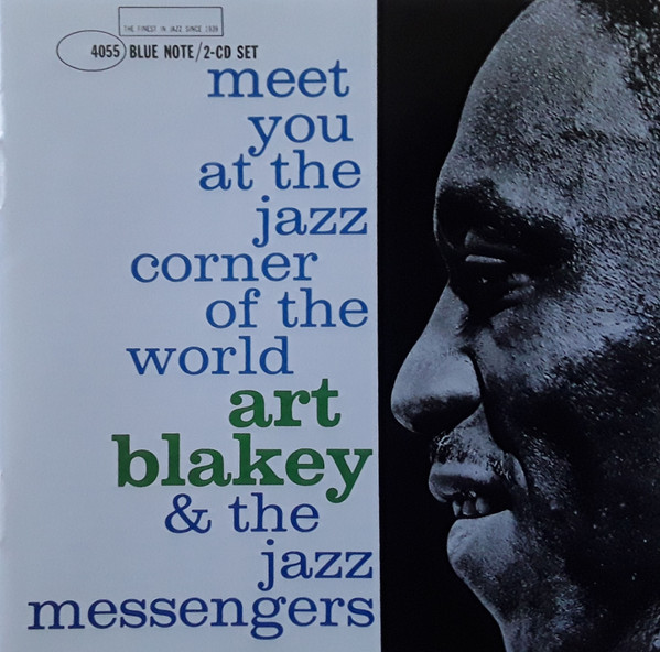 Art Blakey & The Jazz Messengers - Meet You At The Jazz Corner Of The World (2xCD, Album, Comp, RE, RM) (Mint (M))