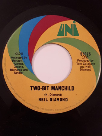 Neil Diamond - Two-Bit Manchild (7", Single) (Very Good Plus (VG+))