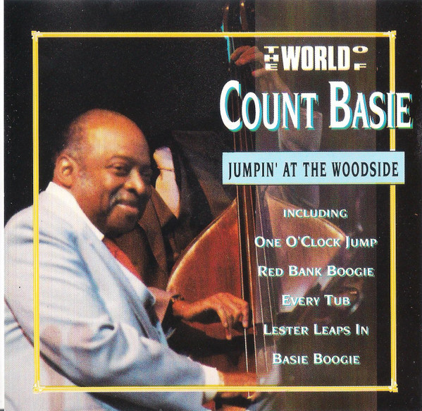 Count Basie - The World Of Count Basie - Jumpin' At The Woodside (CD, Comp) (Near Mint (NM or M-))