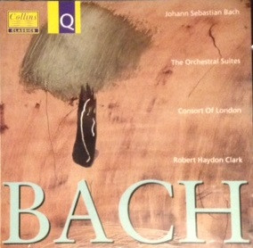 Bach*, Consort Of London, Robert Haydon Clark - The Orchestral Suites (CD) (Near Mint (NM or M-))