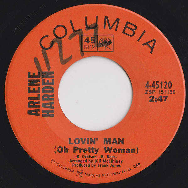 Arlene Harden - Lovin' Man (Oh Pretty Woman) / My World Walked Away With A Blond (7", Single) (Near Mint (NM or M-))