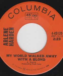 Alternative view of Arlene Harden - Lovin' Man (Oh Pretty Woman) / My World Walked Away With A Blond (7", Single) (Near Mint (NM or M-))