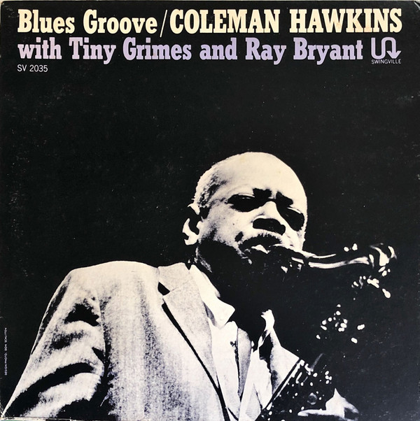 Coleman Hawkins - Blues Groove (LP, Album, Mono, RE) (Very Good Plus (VG+))