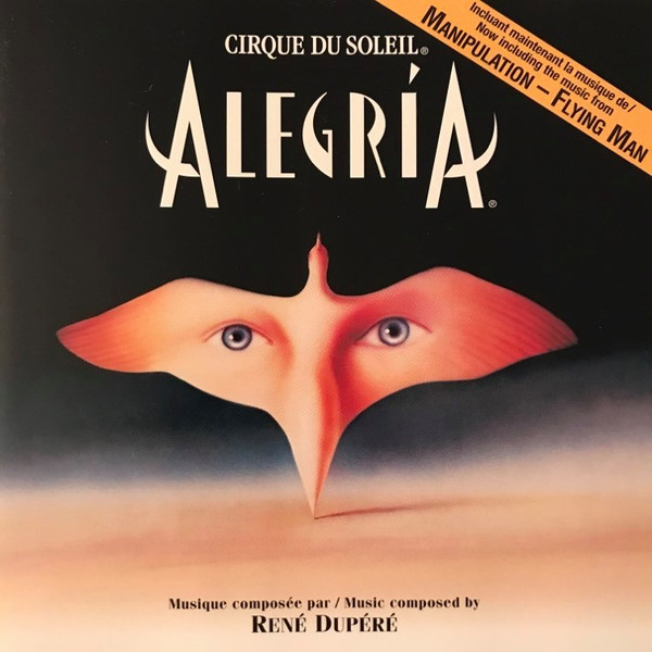 Cirque Du Soleil - Alegría (CD, Album, RE) (Mint (M))