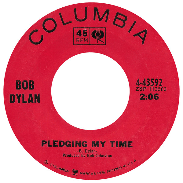 Bob Dylan - Rainy Day Women #12 & 35 / Pledging My Time (7", Single, Styrene, Ter) (Very Good Plus (VG+)) - Image 2
