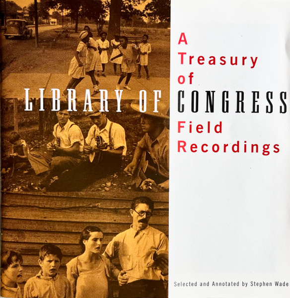 Various - A Treasury Of Library Of Congress Field Recordings (CD, Comp) (Near Mint (NM or M-))