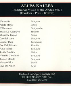 Alternative view of Allpa Kallpa - Traditional Music of the Andes Vol. 3 (CD, Album) (Near Mint (NM or M-))