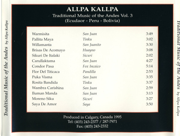 Allpa Kallpa - Traditional Music of the Andes Vol. 3 (CD, Album) (Near Mint (NM or M-)) - Image 2