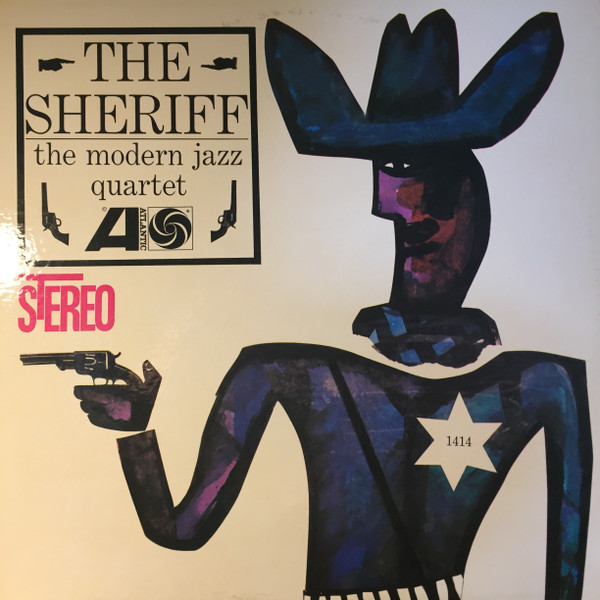 The Modern Jazz Quartet - The Sheriff (LP, Album, RE, RI) (Near Mint (NM or M-))