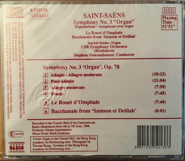 Saint-Saëns* - CSR Symphony Orchestra (Bratislava)*, Stephen Gunzenhauser, Imrich Szabo - Symphony No. 3 "Organ" / Le Rouet D'omphale / Bacchanale From "Samson Et Delilah" (CD) (Near Mint (NM or M-)) - Image 2