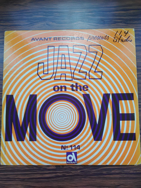 The Syrup - Avant Records Presents: Jazz "On The Move" (LP, Album, Mono) (Near Mint (NM or M-))